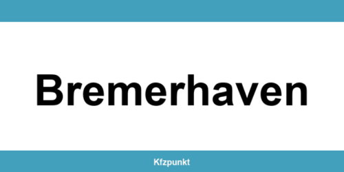 Kfz-Zulassungsstelle Bremerhaven – Termin online und kontakt