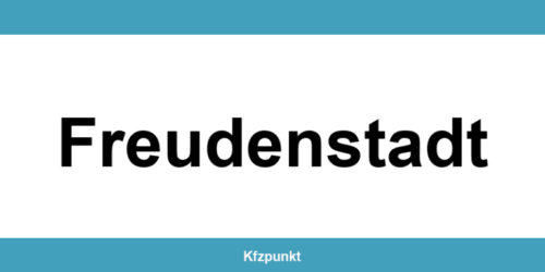 Kfz-Zulassungsstelle Freudenstadt – Termin online und kontakt