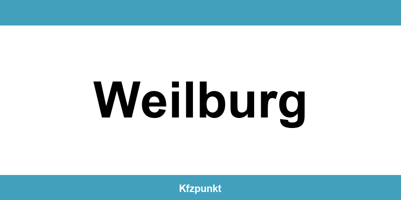 Kfz-Zulassungsstelle Weilburg – Termin online und kontakt