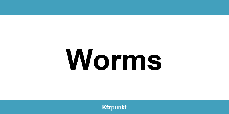 Kfz-Zulassungsstelle Worms – Termin online und kontakt