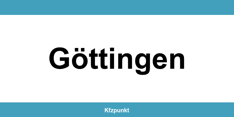 Kfz-Zulassungsstelle Göttingen – Termin online und kontakt