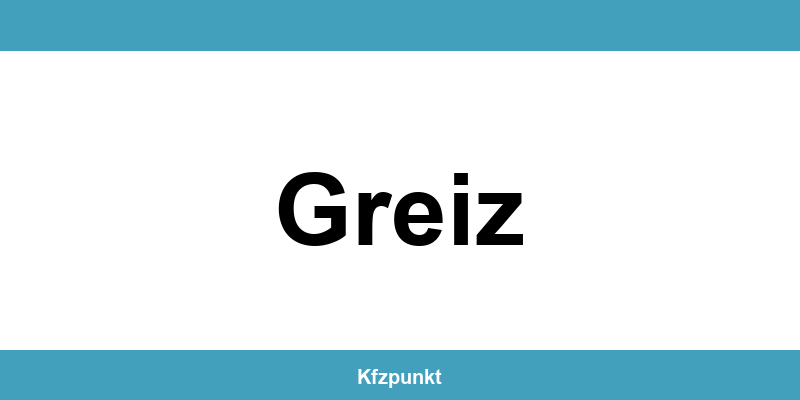 Kfz-Zulassungsstelle Greiz – Termin online und kontakt
