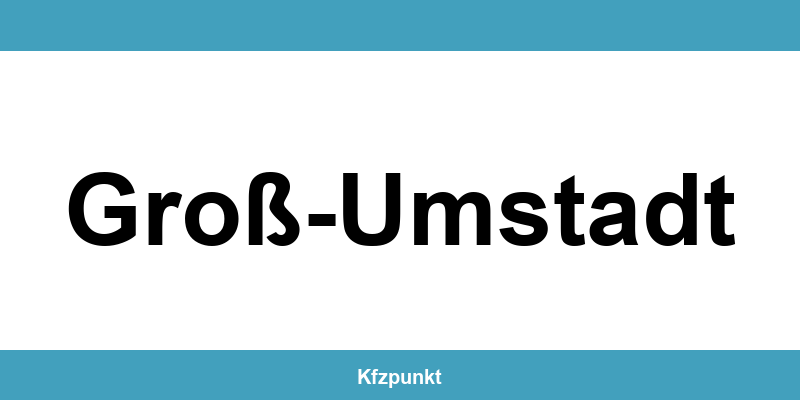 Kfz-Zulassungsstelle Groß-Umstadt – Termin online und kontakt
