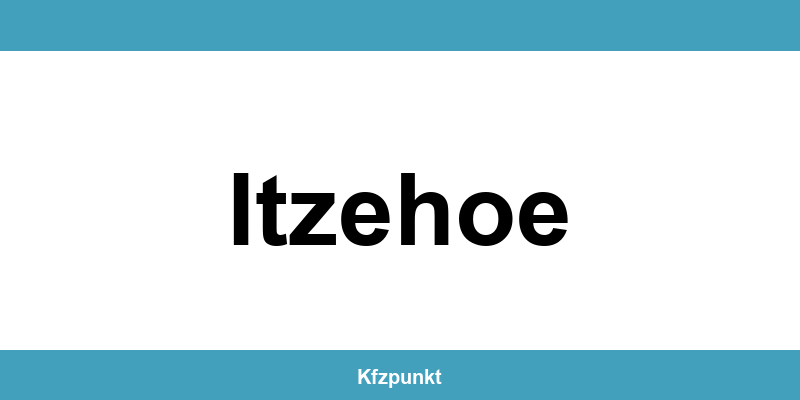 Kfz-Zulassungsstelle Itzehoe – Termin online und kontakt