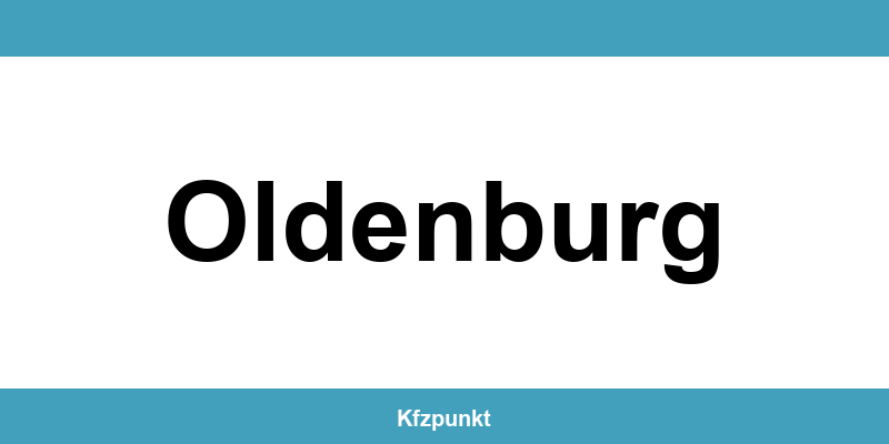 Kfz-Zulassungsstelle Oldenburg – Termin online und kontakt