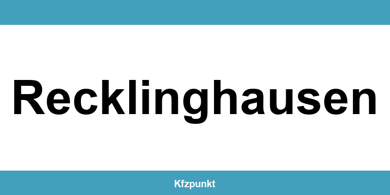 Kfz-Zulassungsstelle Recklinghausen – Termin online und kontakt