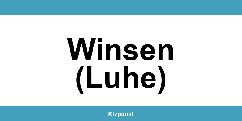 Kfz-Zulassungsstelle Winsen (Luhe) – Termin online und kontakt