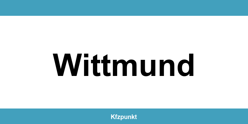 Kfz-Zulassungsstelle Wittmund – Termin online und kontakt