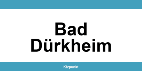 Kfz-Zulassungsstelle Bad Dürkheim – Termin online und kontakt