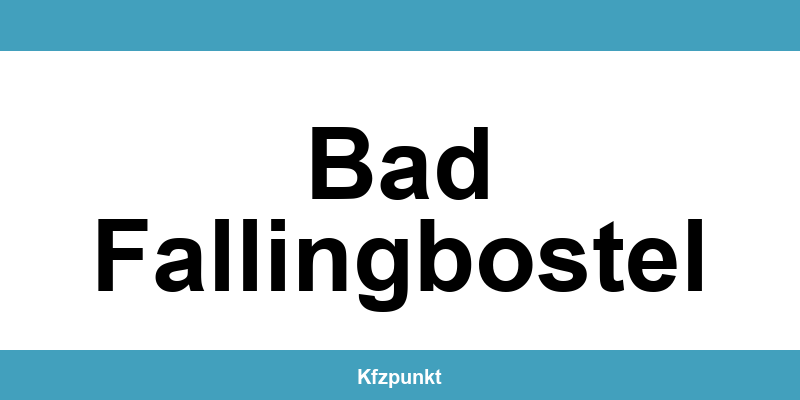 Kfz-Zulassungsstelle Bad Fallingbostel – Termin online und kontakt