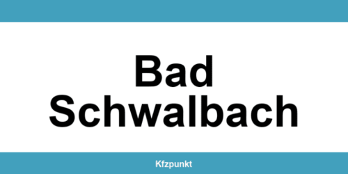 Kfz-Zulassungsstelle Bad Schwalbach – Termin online und kontakt