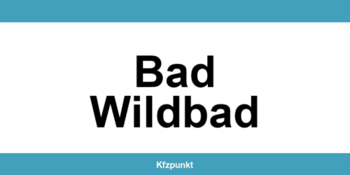 Kfz-Zulassungsstelle Bad Wildbad – Termin online und kontakt