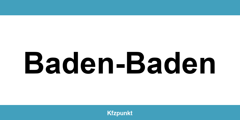 Kfz-Zulassungsstelle Baden-Baden – Termin online und kontakt