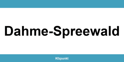 Kfz-Zulassungsstelle Dahme-Spreewald – Termin online und kontakt