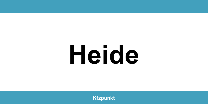 Kfz-Zulassungsstelle Heide – Termin online und kontakt