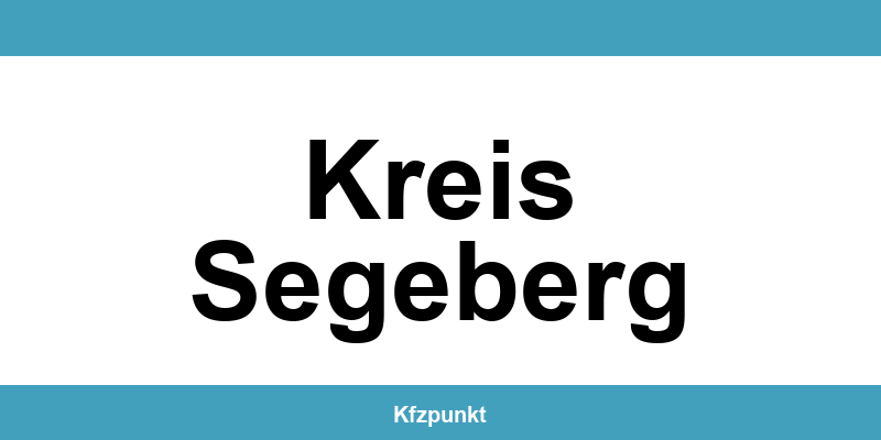 Kfz-Zulassungsstelle Kreis Segeberg – Termin online und kontakt