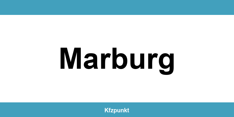 Kfz-Zulassungsstelle Marburg – Termin online und kontakt