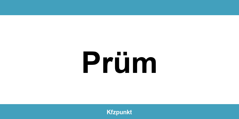 Kfz-Zulassungsstelle Prüm – Termin online und kontakt