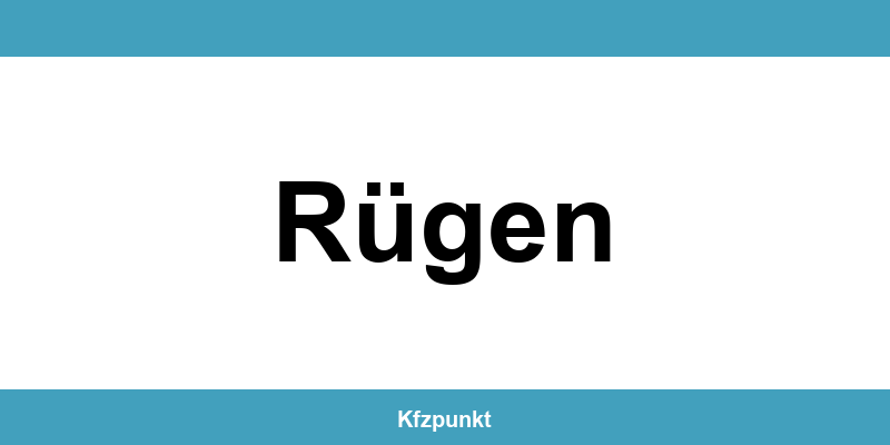 Kfz-Zulassungsstelle Rügen – Termin online und kontakt