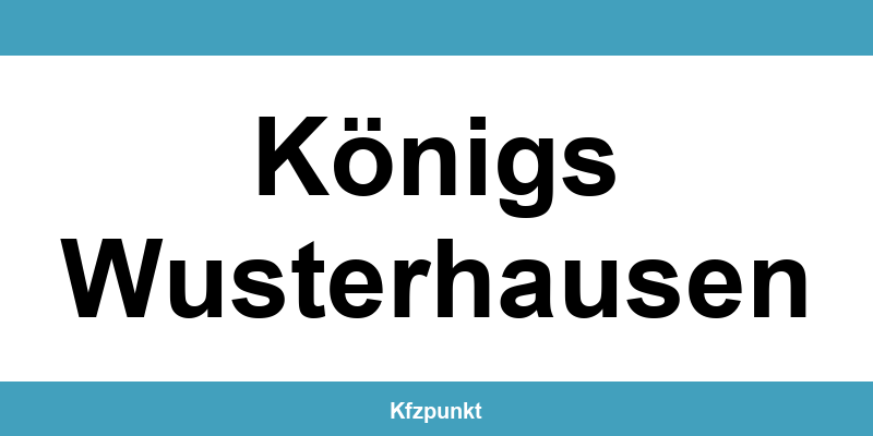 Kfz-Zulassungsstelle Königs Wusterhausen – Termin online und kontakt