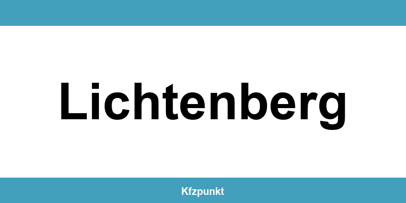 Kfz-Zulassungsstelle Lichtenberg – Termin online und kontakt