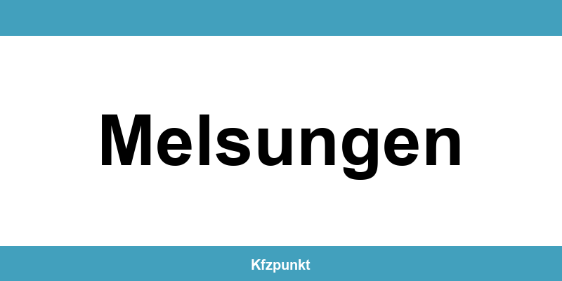 Kfz-Zulassungsstelle Melsungen – Termin online und kontakt