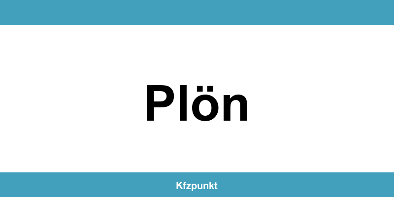 Kfz-Zulassungsstelle Plön – Termin online und kontakt