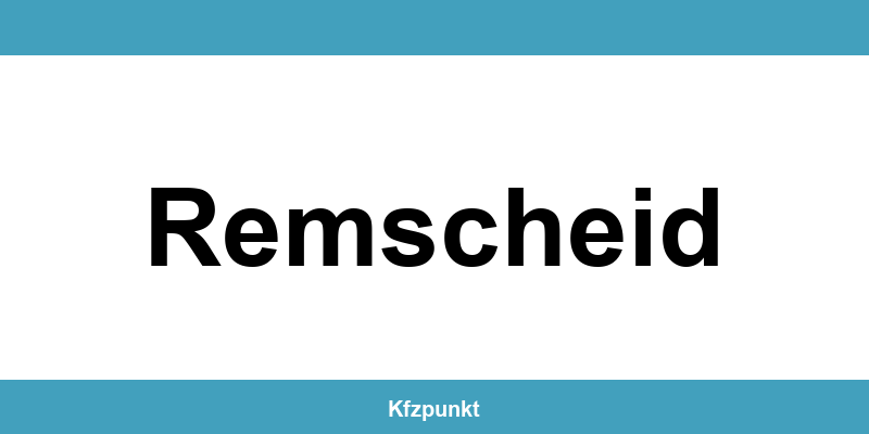 Kfz-Zulassungsstelle Remscheid – Termin online und kontakt