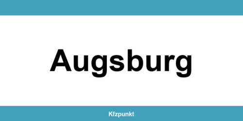 Kfz-Zulassungsstelle Augsburg – Termin online und kontakt