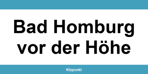 Kfz-Zulassungsstelle Bad Homburg vor der Höhe – Termin online und kontakt