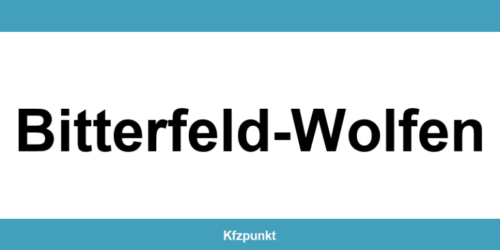 Kfz-Zulassungsstelle Bitterfeld-Wolfen – Termin online und kontakt