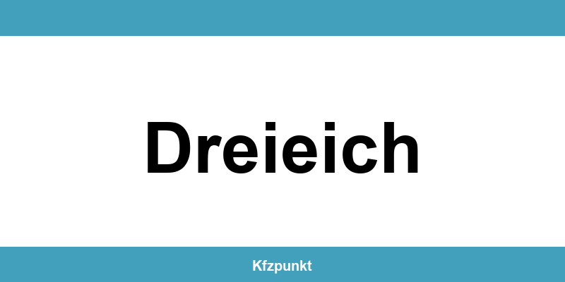 Kfz-Zulassungsstelle Dreieich – Termin online und kontakt