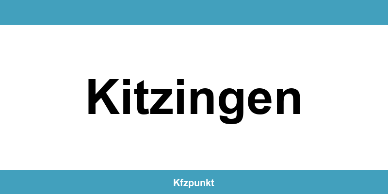 Kfz-Zulassungsstelle Kitzingen – Termin online und kontakt