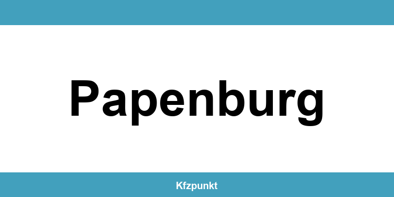 Kfz-Zulassungsstelle Papenburg – Termin online und kontakt