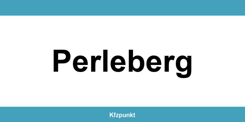 Kfz-Zulassungsstelle Perleberg – Termin online und kontakt