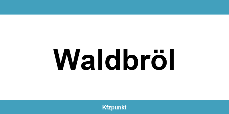 Kfz-Zulassungsstelle Waldbröl – Termin online und kontakt