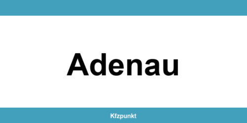 Kfz-Zulassungsstelle Adenau – Termin online und kontakt