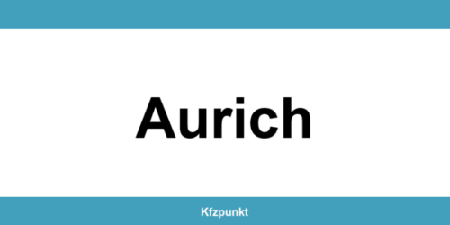 Kfz-Zulassungsstelle Aurich – Termin online und kontakt