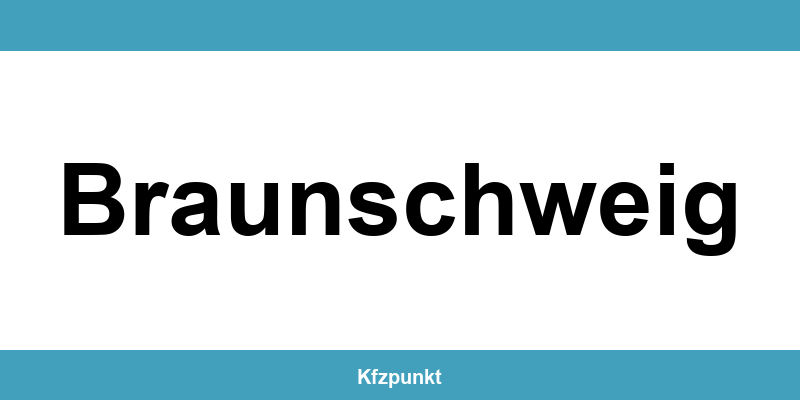 Kfz-Zulassungsstelle Braunschweig – Termin online und kontakt