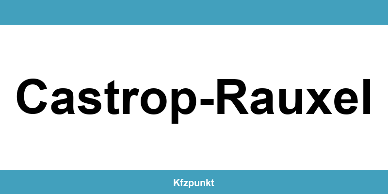 Kfz-Zulassungsstelle Castrop-Rauxel – Termin online und kontakt
