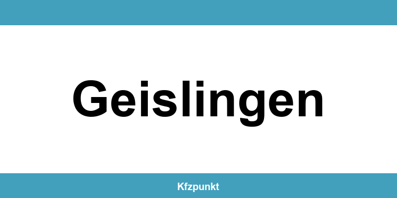 Kfz-Zulassungsstelle Geislingen – Termin online und kontakt