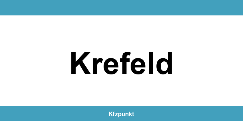 Kfz-Zulassungsstelle Krefeld – Termin online und kontakt