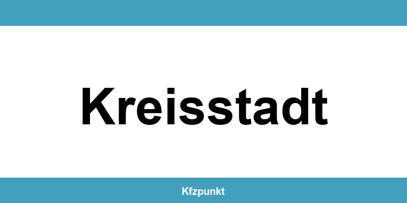 Kfz-Zulassungsstelle Kreisstadt – Termin online und kontakt