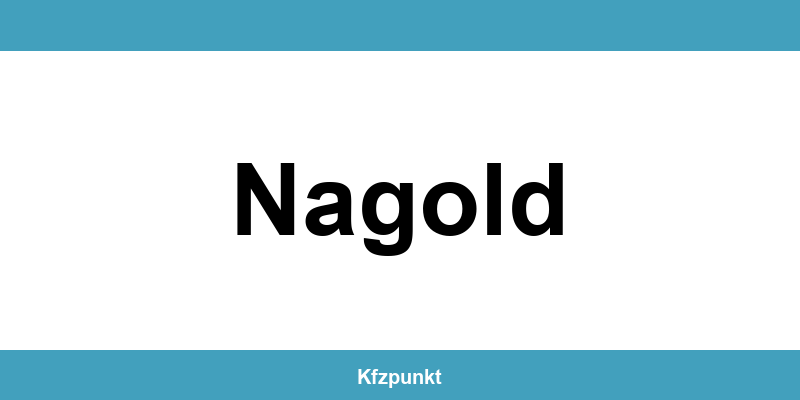 Kfz-Zulassungsstelle Nagold – Termin online und kontakt