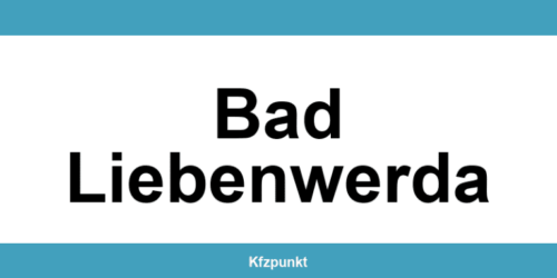 Kfz-Zulassungsstelle Bad Liebenwerda – Termin online und kontakt